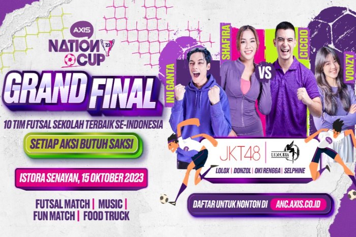 Axis gelar turnamen futsal tingkat sma axis nation cup * total hadiah rp 870 juta